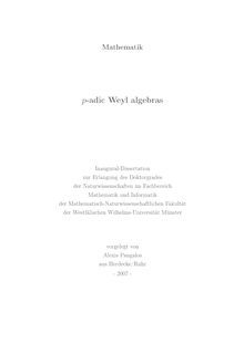 p-adic Weyl algebras [Elektronische Ressource] / vorgelegt von Alexis Pangalos