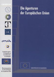 Die Agenturen der Europäischen Union