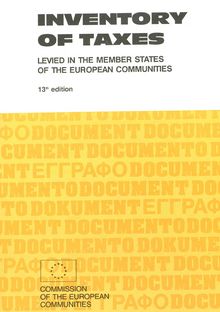 Inventory of taxes levied in the Member States of the European Communities