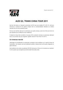 AUDI Q3, TRANS CHINA TOUR 2011