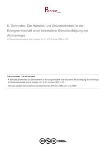K. Schnydeb, Die Handels-und Geiverbefreiheit in der Energiervirtschaft unter besonderer Berucksichtigung der Atomenergie - note biblio ; n°2 ; vol.14, pg 476-476