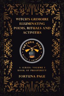 Witch’s Grimoire  Illuminating Poems, Rituals and Activities