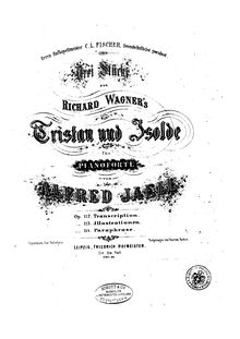 Partition complète, Transcription of melodies from wagner s  Tristan et Isolde , Op.112