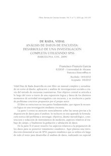 De Rada, Vidal, Análisis de datos de encuesta: desarrollo de una investigación completa utilizando SPSS (Barcelona, UOC, 2009)