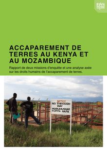 Accaparement de terres au Kenya et au Mozambique