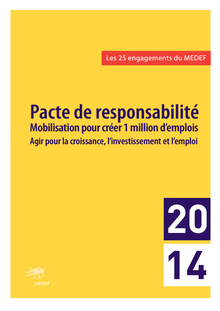Pacte de responsabilité : le MEDEF met sur la table 25 engagements