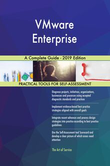 VMware Enterprise A Complete Guide - 2019 Edition