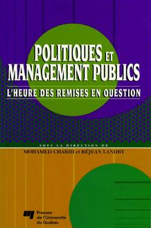 Politiques et management publics : L heure des remises en question
