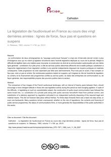 La législation de l audiovisuel en France au cours des vingt dernières années : lignes de force, faux pas et questions en suspens - article ; n°59 ; vol.11, pg 25-51