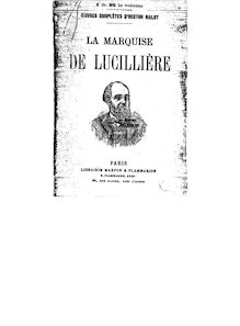 La marquise de Lucillière / par Hector Malot