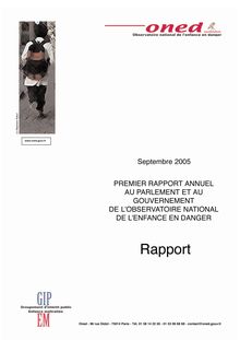 Premier rapport annuel au Parlement et au Gouvernement de l Observatoire National de l Enfance en Danger
