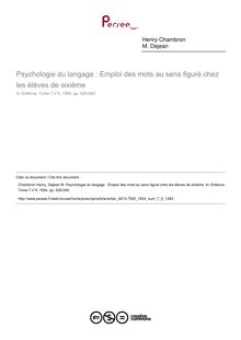 Psychologie du langage : Emploi des mots au sens figuré chez les élèves de sixième - article ; n°5 ; vol.7, pg 529-540