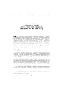 Formation ou culture, l action des cadres et des ouvriers de la chimie CFTC-CFDT (1946-1971) - article ; n°1 ; vol.35, pg 71-94