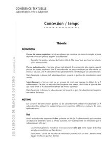 Construction de phrases interrogatives (directes / indirectes), Concession / Temps