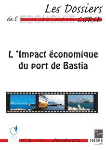 L impact économique du port de Bastia