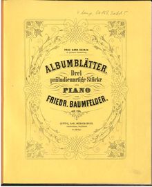 Partition complète, Albumblätter, 3 Präludienartige stücke für piano