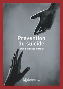 Prévention du suicide - Document de l OMS