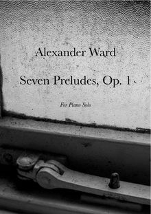 Partition complète, 7 préludes, Op.1, Nicholson-Ward, Alexander Robert