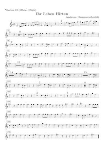 Partition violon ou flûte ou hautbois 2 , partie, Ihr lieben Hirten