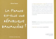 La France est-elle une république bananière ? (sorti le 22 avril 2009)