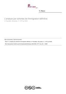 L analyse par cohortes de l immigration définitive - article ; n°1 ; vol.32, pg 69-80
