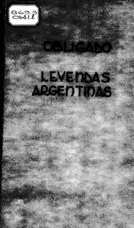 Leyendas argentinas [microform]