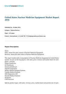 United States Nuclear Medicine Equipment Market Report 2016