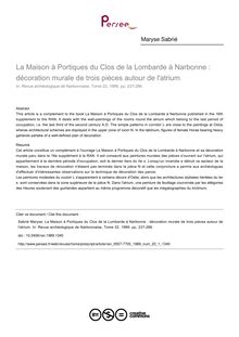 La Maison à Portiques du Clos de la Lombarde à Narbonne : décoration murale de trois pièces autour de l atrium - article ; n°1 ; vol.22, pg 237-286