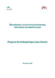 Critères d’EPP pour les maladies du sang - Purpura thrombopénique auto-immun Référentiel 2004