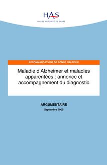 Maladie d Alzheimer - Annonce et accompagnement du diagnostic -  Argumentaire