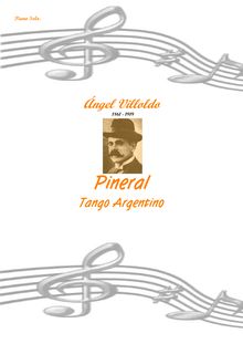 Partition complète, Pineral, tango Argentino, Villoldo, Ángel Gregorio