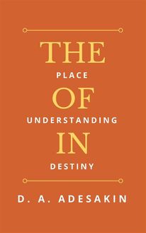 The Place of Understanding in Destiny