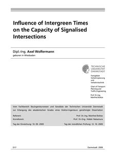 Influence of intergreen times on the capacity of signalised intersections [Elektronische Ressource] / Axel Wolfermann