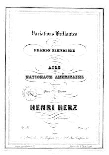 Partition complète, Variations Brillantes et Grande Fantaisie sur des Airs Nationaux Américaines, Op.158