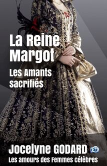 La Reine Margot, Les amants sacrifiés