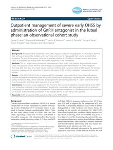 Outpatient management of severe early OHSS by administration of GnRH antagonist in the luteal phase: an observational cohort study
