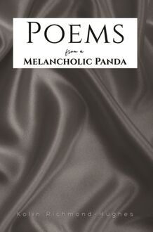Poems from a Melancholic Panda