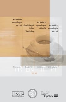 Boire le café en quatre langues : français, anglais, italien, portugais