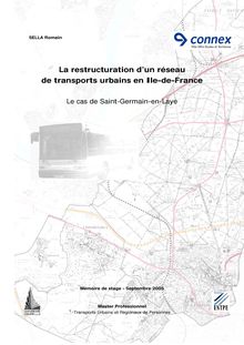 La restructuration d un réseau de transports urbains en Ile de France