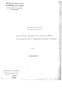 Mémorandum du gouvernement français sur la politique commune des transports dans la Communauté Economique Européenne. Avant-projet - s.d. : 8859_6_1