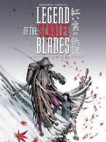 Legend of the Scarlet Blades Vol.1 : The City that Speaks to the Sky