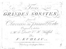 Partition complète, 3 Piano sonates, Op.6a, 3 Grandes Sonates pour le Clavecin ou Piano Forte