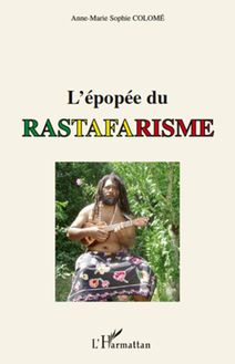 L épopée du rastafarisme