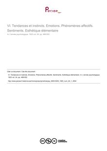 Tendances et instincts. Emotions. Phénomènes affectifs. Sentiments. Esthétique élémentaire - compte-rendu ; n°1 ; vol.24, pg 488-502