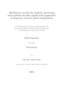 Modulation vocoder for analysis, processing and synthesis of audio signals with application to frequency selective pitch transposition [Elektronische Ressource] / Sascha Disch