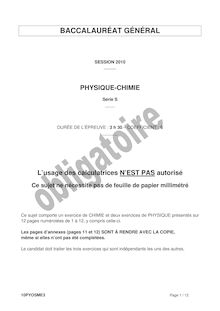 Sujet du bac S 2010: Physique Chimie Obligatoire