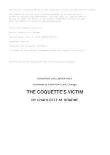 The Coquette s Victim - Everyday Life Library No. 1