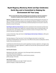 Hyatt Regency Monterey Hotel and Spa Celebrates Earth Day and is Committed to Helping the Environment All Year Long