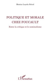 Politique et morale chez Foucault