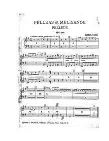 Partition harpe, Pelléas et Mélisande , Op.80, Fauré, Gabriel